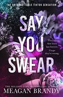 Book cover of Say You Swear
