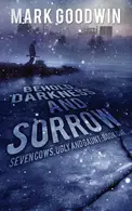 Book cover of Behold, Darkness and Sorrow : Seven Cows, Ugly and Gaunt