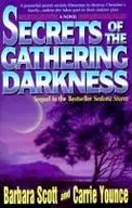 Book cover of Secrets of the Gathering Darkness