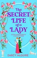 Book cover of The Secret Life of a Lady