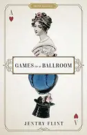 Book cover of Games in a Ballroom