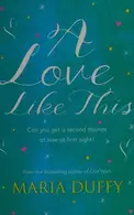 Book cover of A Love Like This