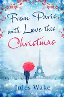 Book cover of From Paris With Love This Christmas