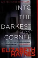 Book cover of Into the Darkest Corner
