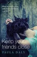 Book cover of Keep Your Friends Close