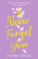 Book cover of Never Forget You