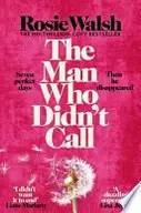Book cover of The Man Who Didn't Call