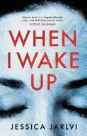 Book cover of When I Wake Up