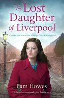Book cover of The Lost Daughter of Liverpool