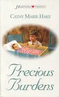 Book cover of Precious Burdens