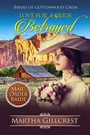 Book cover of Love For A Bride Betrayed