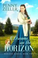 Book cover of Dreams on the Horizon