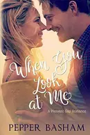 Book cover of When You Look at Me