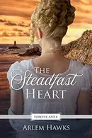 Book cover of The Steadfast Heart