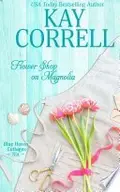 Book cover of Flower Shop on Magnolia