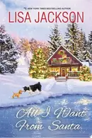 Book cover of All I Want from Santa