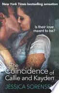 Book cover of The Coincidence of Callie & Kayden
