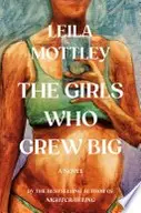 Book cover of The Girls Who Grew Big