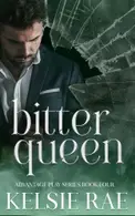 Book cover of Bitter Queen