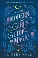 Book cover of Modern Girl's Guide to Magic