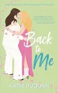 Book cover of Back to Me