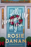 Book cover of All Wrapped Up in You