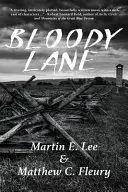 Book cover of Bloody Lane