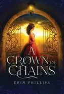 Book cover of Crown of Chains