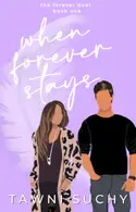 Book cover of When Forever Stays