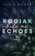 Book cover of Kodiak Echoes – Hide Me