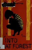 Book cover of Into That Forest