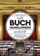 Book cover of In 80 Buchhandlungen um die Welt