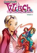 Book cover of Czarodziejki W.I.T.C.H. Księga 2