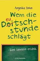 Book cover of Wem die Deutschstunde schlägt
