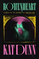 Book cover of Rottenheart