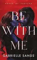 Book cover of Be With Me