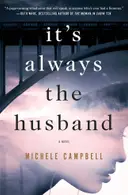 Book cover of It's always the husband