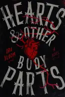 Book cover of Hearts & Other Body Parts