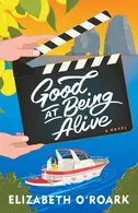 Book cover of Good at Being Alive