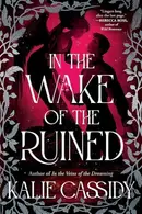 Book cover of In the Wake of the Ruined