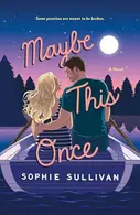 Book cover of Maybe This Once