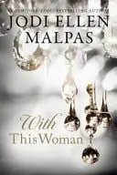 Book cover of With This Woman