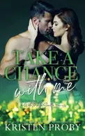 Book cover of Take a Chance with Me