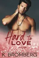 Book cover of Hard to Love