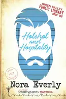 Book cover of Hotshot and Hospitality