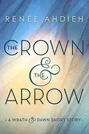 Book cover of The Crown & the Arrow
