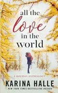 Book cover of All the Love in the World