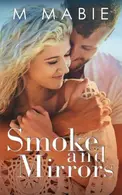 Book cover of Smoke and Mirrors