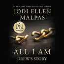 Book cover of All I Am: Drew's Story