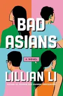 Book cover of Bad Asians